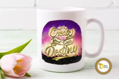 Create Your Own Destiny| Motivational Typography PNG Product Image 2