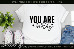 You Are Worthy Inspirational Christian Quote SVG Positivity Product Image 2