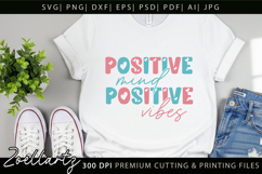 Positive Vibes Inspirational Quote SVG Motivational T-shirt Product Image 3