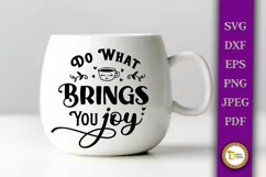 Do What Brings You Joy | Motivational Typography SVG Product Image 2