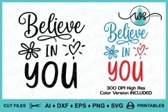 Believe in You, Inspirational Saying Quote, Motivational SVG Product Image 1