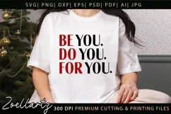 Be You Do You For You Motivational Inspirational Quote SVG Product Image 6