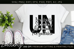Unbreakable Unstoppable Unapologetic Inspirational Quote SVG Product Image 4