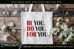 Be You Do You For You Motivational Inspirational Quote SVG Product Image 5