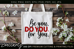 Be You Do You For You Motivational Inspirational Quote SVG Product Image 5