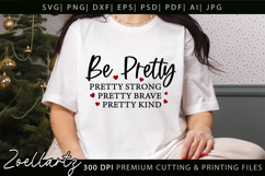 Be Pretty Strong Brave Kind SVG Inspiring Positive Quote SVG Product Image 2
