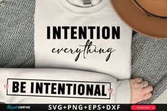 Intention Everything Sleeve SVG, Positivity SVG Design Product Image 1