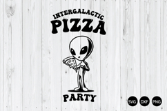 Intergalactic Pizza Party SVG, Pizza Party SVG, Funny Quote Product Image 1