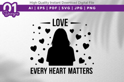 Love Every Heart Matters SVG Art Product Image 1