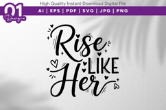 Rise Like Her Inspirational SVG Product Image 1