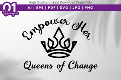 Empower Her Queens of Change SVG PNG Product Image 1