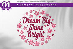 Dream Big Shine Bright Floral SVG Product Image 1