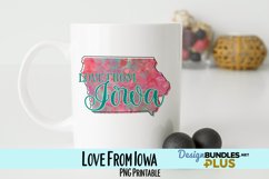 Love from Iowa Sublimation PNG Product Image 1