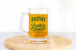 Irish drinking humor shirt graphic with vintage typography and distressed green lettering.