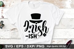 Irish-ish SVG - St. Patrick&#039;s Design Product Image 1