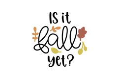 Is It Fall Yet? Product Image 1