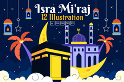 12 Isra Mi&#039;raj Vector Illustration Product Image 1