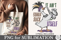 It Ain’t Gonna Suck Itself PNG Product Image 4