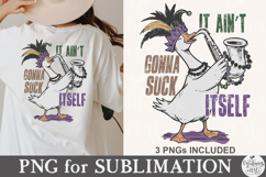 It Ain’t Gonna Suck Itself PNG Product Image 7