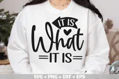 Funny PNG, Funny saying SVG, It is What it is SVG Product Image 2