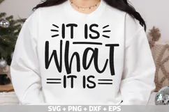 Funny PNG, Funny saying SVG, It is What it is SVG Product Image 2