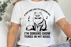 It May Look Like Im Listening But Im Singing Show SVG Product Image 3