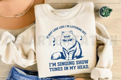 It May Look Like Im Listening But Im Singing Show SVG Product Image 4