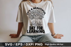 It's A Beautiful Day For Learning - Teacher SVG Design Product Image 1