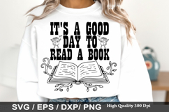 It s a Good Day to Read a Book - Reading Books SVG Design Product Image 1