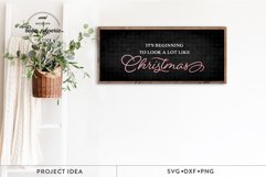 It&#039;s Beginning To Look A Lot Like Christmas svg Product Image 5