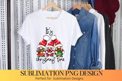 It&#039;s Christmas Time |Christmas Gnome Sublimation Product Image 1