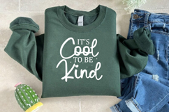 It&#039;s cool to be kind SVG, Motivational SVG, Kindness artwork Product Image 3