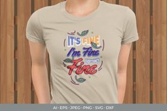 It's Fine, I'm Fine, Everything's Fine SVG Product Image 1