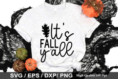 It's Fall Y'all SVG - Fall Quotes Design Product Image 1