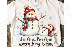 It's Fine, I'm Fine, Everything Is Fine Funny Christmas Snow Product Image 1