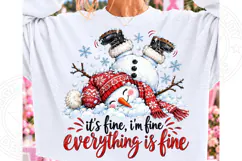 It's Fine, I'm Fine, Everything Is Fine PNG | Funny Christma Product Image 1
