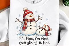 It's Fine, I'm Fine, Everything Is Fine Funny Christmas Snow Product Image 2