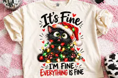 It's Fine I'm Fine Everything is Fine PNG, Christmas PNG Product Image 2