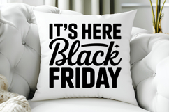 It&#039;s Here Black Friday SVG, Black Friday SVG, Black Friday Product Image 5
