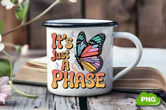 It's Just A Phase PNG, Butterfly PNG, Butterfly Clipart Product Image 2