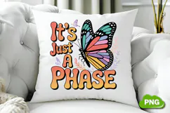 It's Just A Phase PNG, Butterfly PNG, Butterfly Clipart Product Image 3