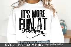 It's More Fun at Grandpas - Grandpa SVG Design Product Image 1