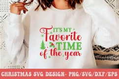It s My Favorite Time Of The Year | Christmas SVG Design Product Image 2