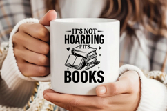 It&#039;s Not Hoarding If It&#039;s Books SVG, Book Lover SVG, Reading Product Image 3