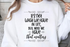 It&#039;s not what we have in life SVG, Friendshipe SV Product Image 1