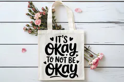 It's Okay to Not Be Okay SVG | Mental Health SVG Product Image 4