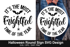 It&#039;s the most frightful time SVG - Halloween Round Sign Product Image 1