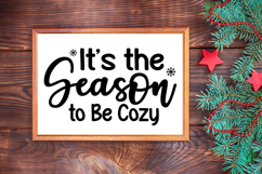 It&#039;s the Season to Be Cozy Sign SVG, Farmhouse Christmas Product Image 3