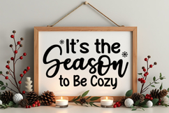 It&#039;s the Season to Be Cozy Sign SVG, Farmhouse Christmas Product Image 4