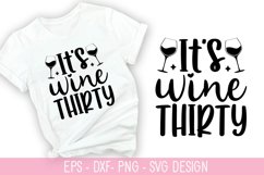 It's wine thirty SVG - Wine Quotes Design Product Image 1